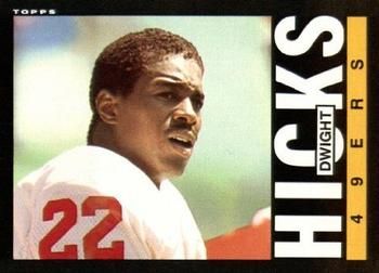 Dwight Hicks 1985 Topps #155 Sports Card