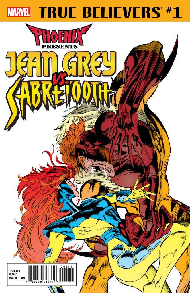 True Believers: Jean Grey vs. Sabretooth Comic