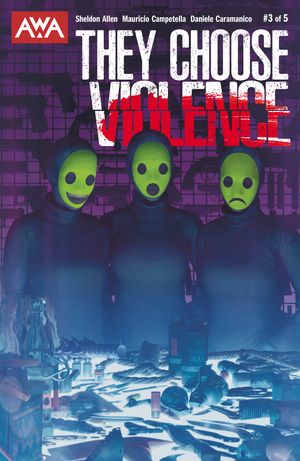 They Choose Violence #3