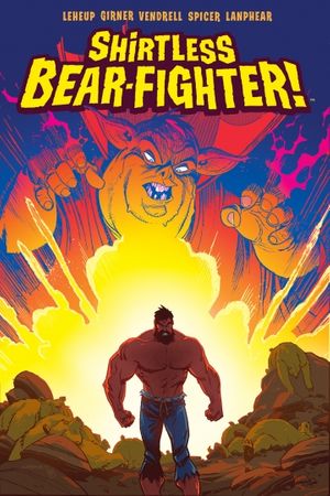 Shirtless Bear-fighter #2 (2nd Printing)