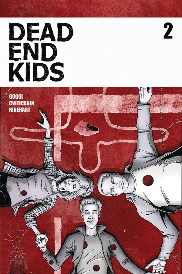 Dead End Kids #2 Comic
