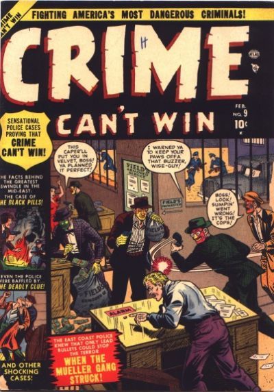 Crime Can't Win #9 Comic