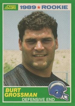 Burt Grossman 1989 Score #252 Sports Card