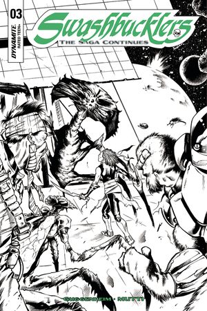 Swashbucklers Saga Continues #3 (Cover D 20 Copy Mutti B&w Cover)