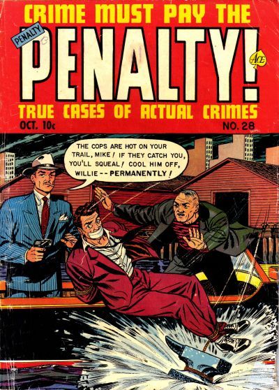 Crime Must Pay the Penalty #28 Comic