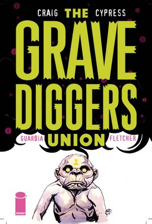 Gravediggers Union #5