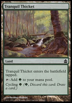 Tranquil Thicket (MTG Commander)