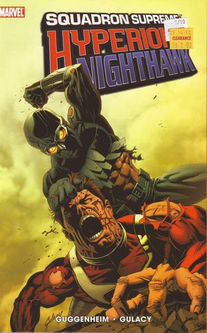 Squadron Supreme: Hyperion Vs. Nighthawk