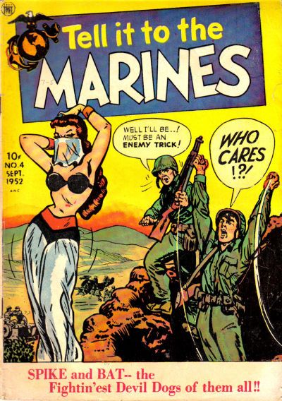 Tell It To The Marines #4 Comic