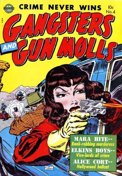 Gangsters and Gunmolls #4 Comic