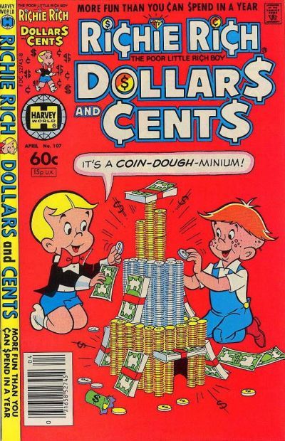 Richie Rich Dollars and Cents #107 Comic