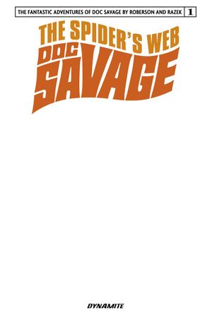 Doc Savage Spiders Web #1 (Cover C Blank Authentix)