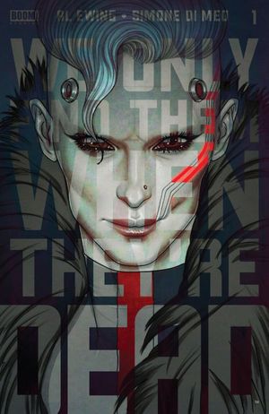 We Only Find Them When They're Dead #1 (Sanctum Sanctorum Comics Edition B)