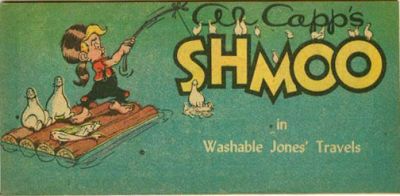 Al Capp's Shmoo in Washable Jones' Travels Comic