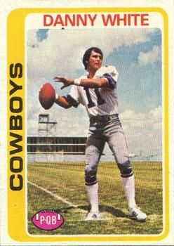 Danny White 1978 Topps #24 Sports Card