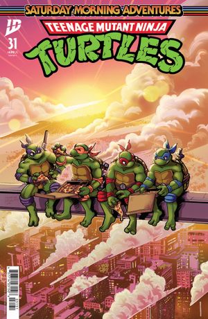 Teenage Mutant Ninja Turtles: Saturday Morning Adventures #31 (Variant C Delgado)