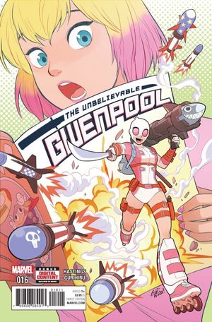 The Unbelievable Gwenpool #16