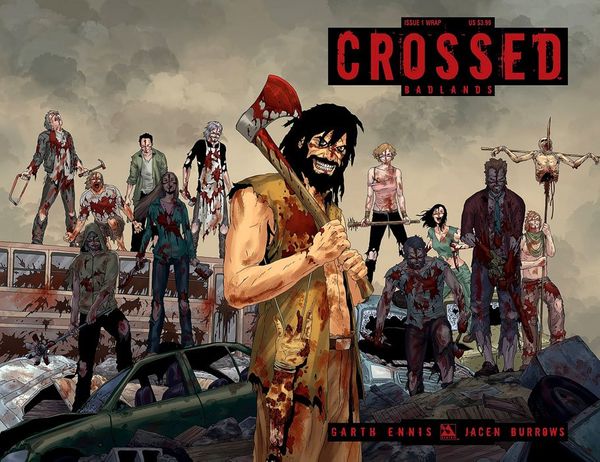 Crossed Badlands #1 (Wraparound Cover)