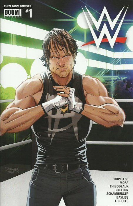 WWE: Then. Now. Forever. #1 Comic