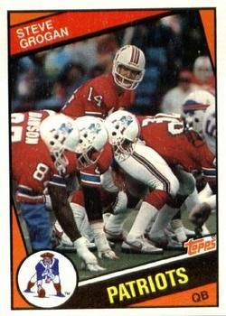 Steve Grogan 1984 Topps #136 Sports Card