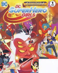 DC SUPER HERO GIRLS HALLOWEEN FEST SPECIAL EDITION Comic