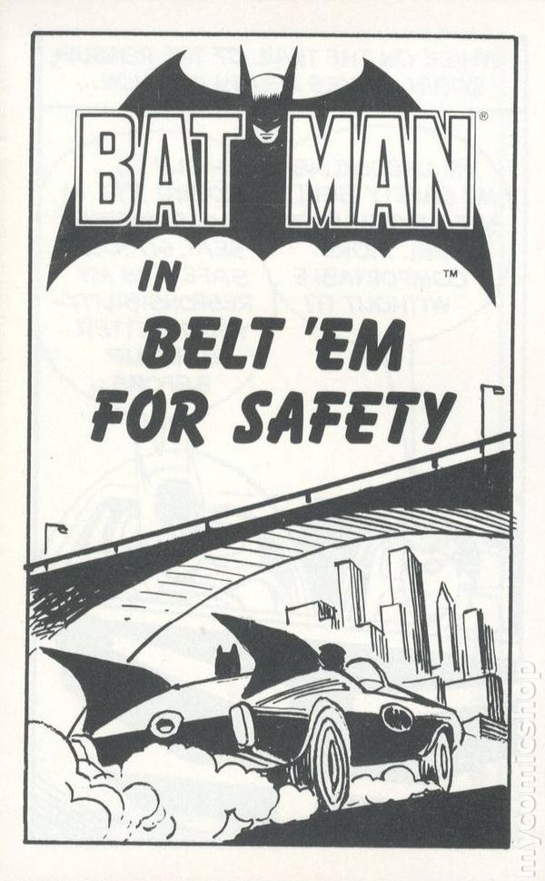 Batman in Belt 'Em For Safety #nn Comic
