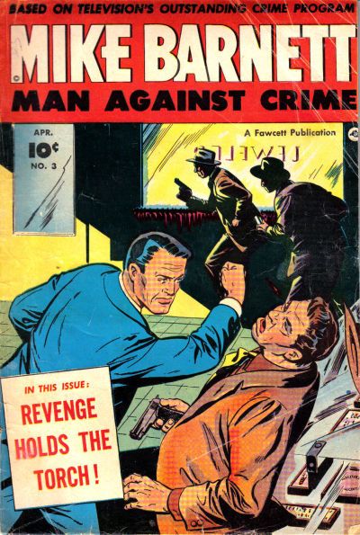 Mike Barnett, Man Against Crime #3 Comic