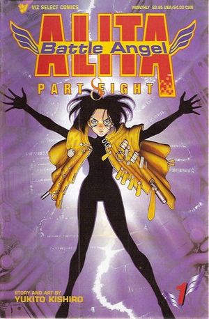 Battle Angel Alita: Part Eight #1