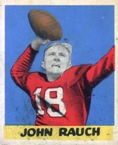 John Rauch 1949 Leaf #4 Sports Card