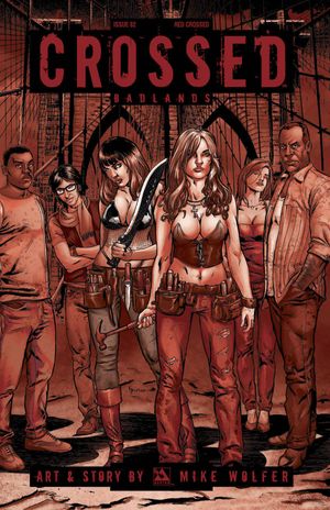 Crossed Badlands #82 (Red Crossed Order Cover Cover)