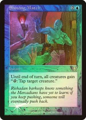 Shoving Match (Mercadian Masques - Foil)