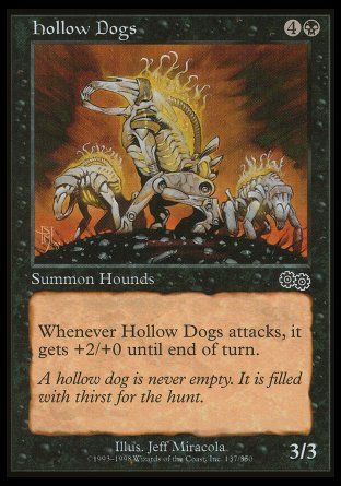 Hollow Dogs (Urza's Saga) Trading Card