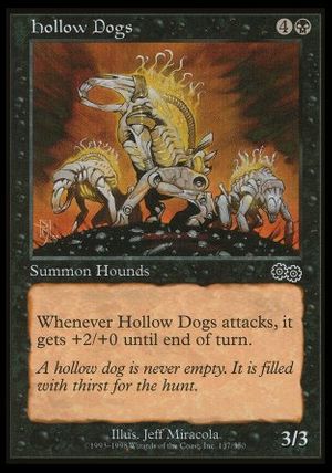 Hollow Dogs (Urza's Saga)