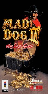 Mad Dog II: The Lost Gold Video Game