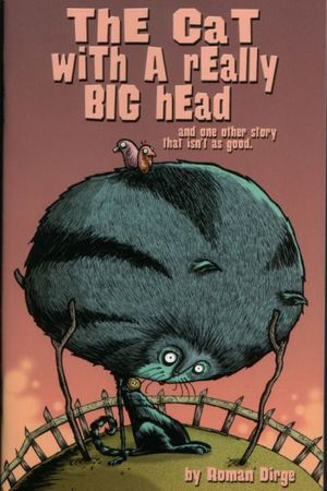 Cat With a Really Big Head, The