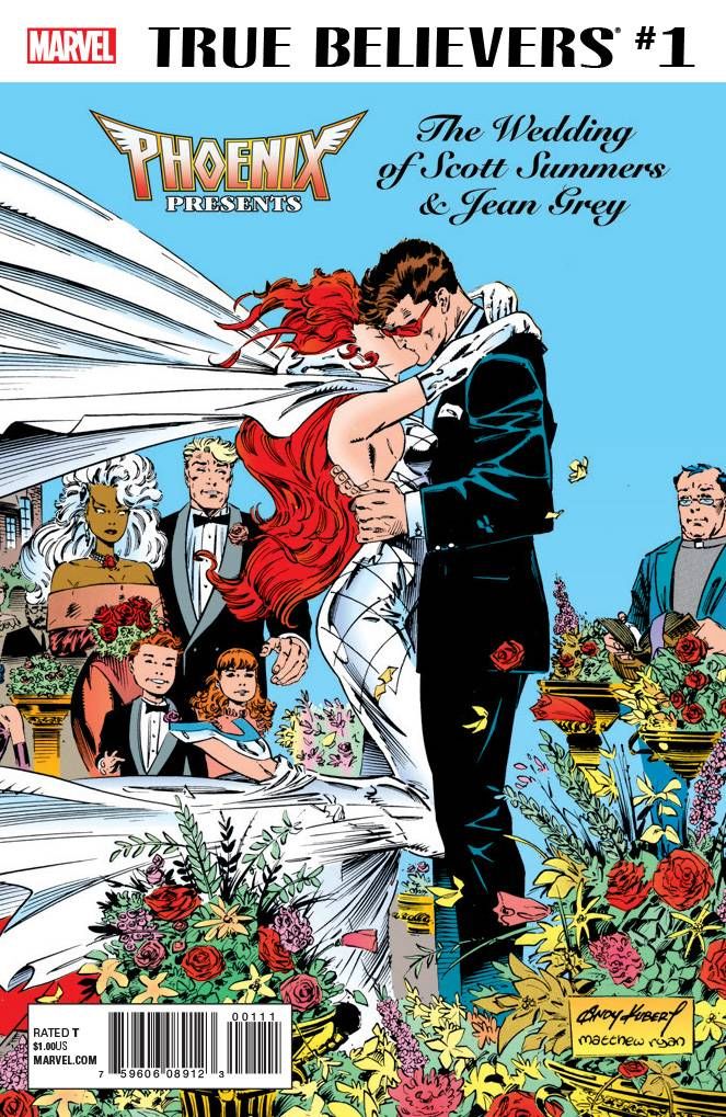 True Believers: Wedding of Scott Summers & Jean Grey Comic