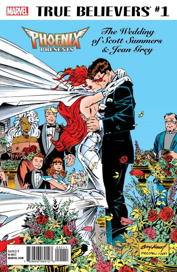 True Believers: Wedding of Scott Summers & Jean Grey #1