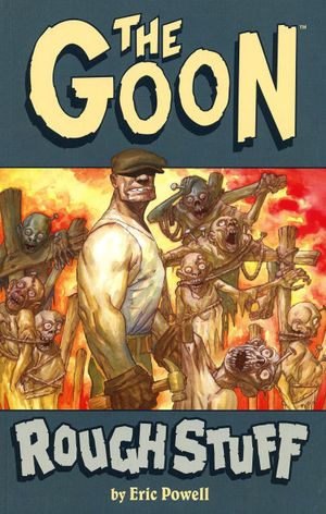 Goon: Rough Stuff, The