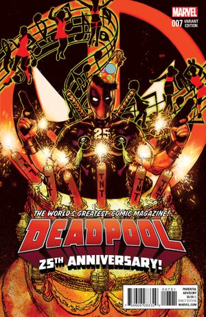 Deadpool #7 (Deadpool 25th Anniversary Variant)