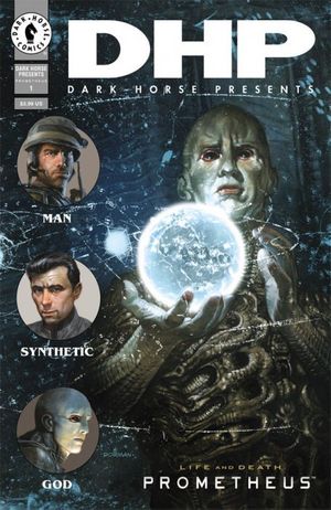 Prometheus: Life And Death #1 (Unlock Dorman 30th Anniversary V)