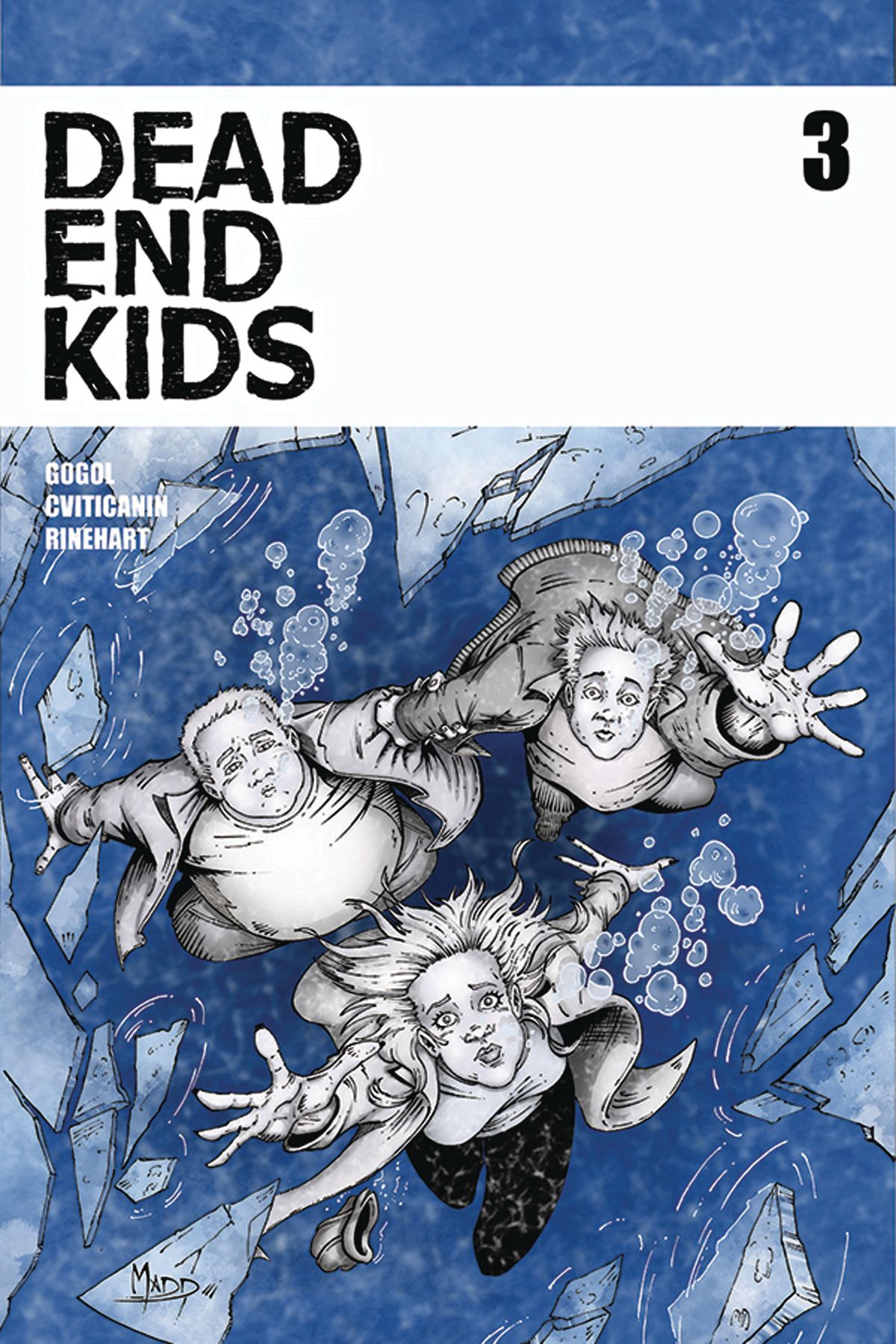 Dead End Kids #3 Comic