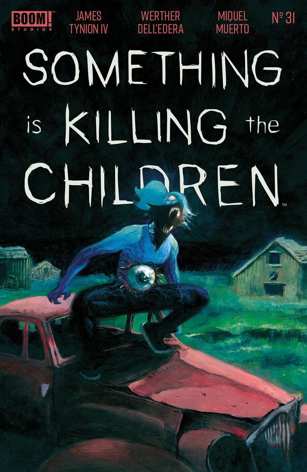 Something is Killing The Children #31 Comic