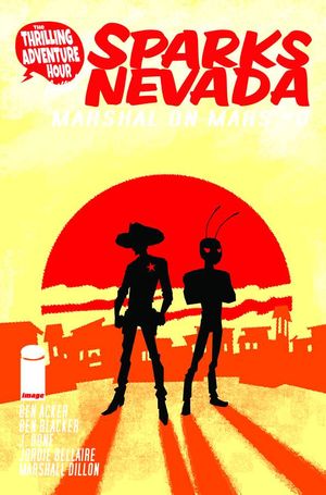 Sparks Nevada Marshal On Mars #1