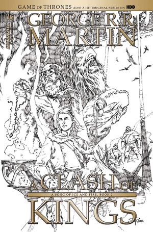 Game of Thrones: A Clash of Kings #6 (Cover D 15 Copy Rubi Cover)
