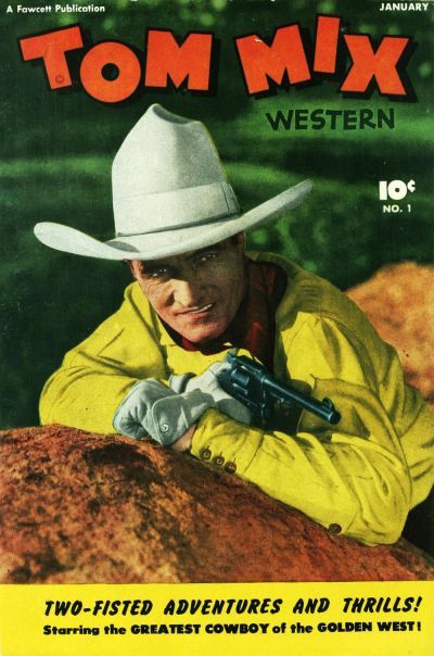Tom Mix Western #1 Comic