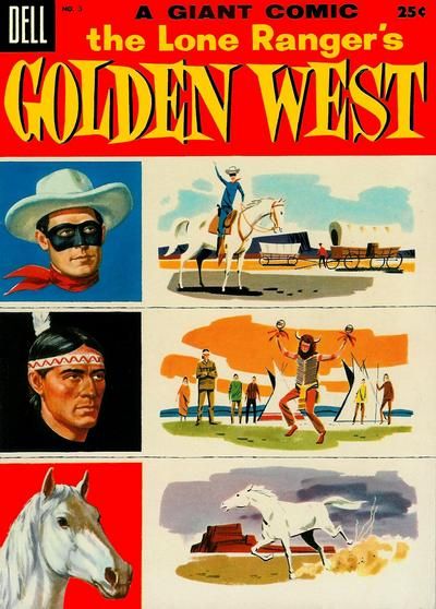 The Lone Ranger's Golden West #3 Comic