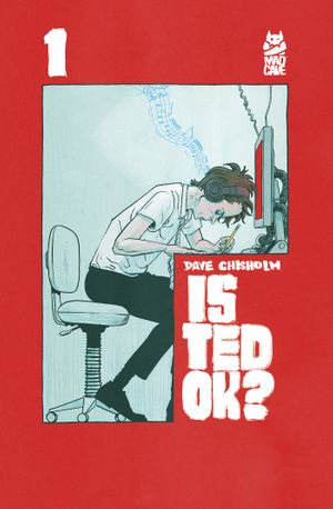 Is Ted Ok #1 (Second Printing)