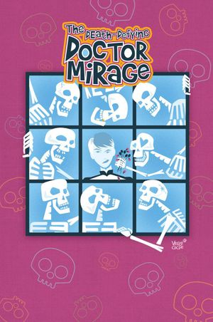 Dr Mirage Second Lives #3 (Cover D 20 Copy Cover Veregge)