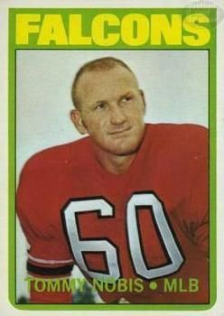 Tommy Nobis 1972 Topps #309 Sports Card