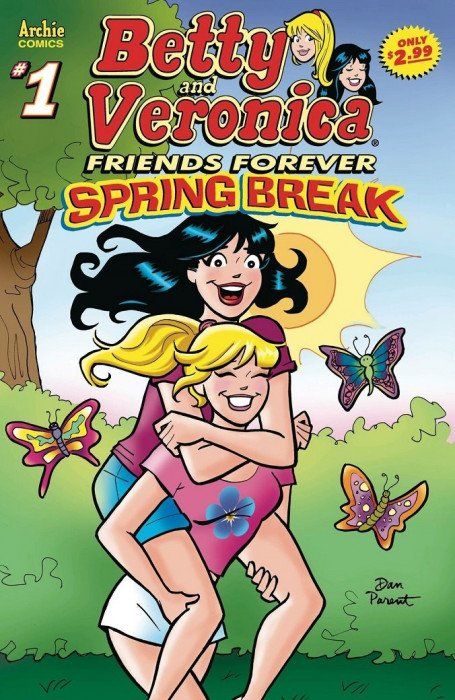 Betty & Veronica: Friends Forever - Spring Break #1 Comic